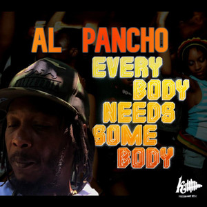 Everybody Need Sombody