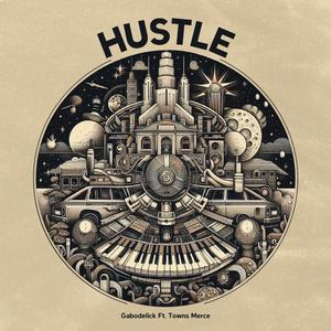 Hustle (feat. Towns Merce)