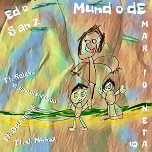 Mundo de Marionetas (Explicit)