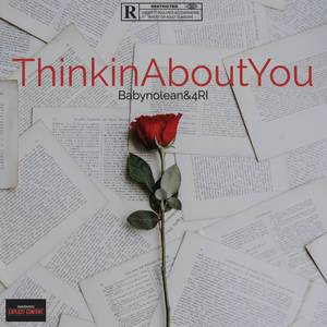 Thinkinaboutyou (Explicit)