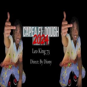 Capea el dough 2024 (Explicit)