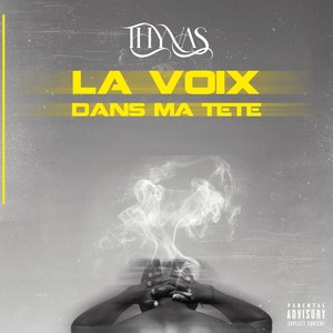 La voix dans ma tête (Explicit)