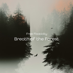 Breath of the Forest