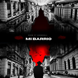 Mi Barrio (Explicit)