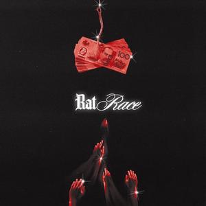 RAT RACE (Explicit)