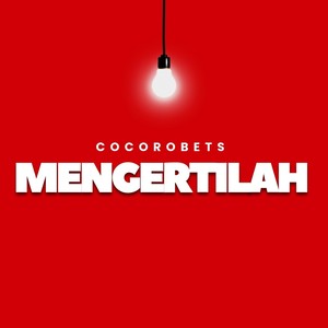 Mengertilah (Cover)