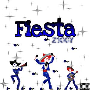 Fiesta (Explicit)