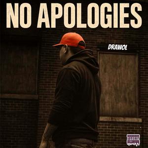 No Apologies (Explicit)