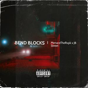 BEND BLOCKS (Explicit)