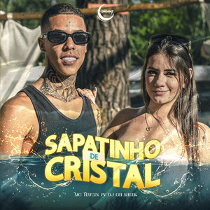 Sapatinho de Cristal (Explicit)