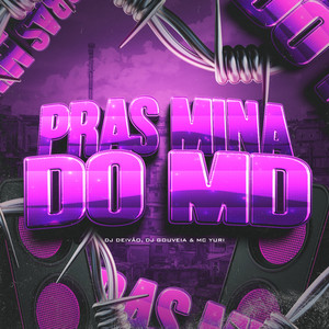 Pras Mina Do MD (Explicit)