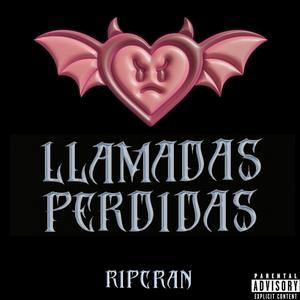 Llamadas Perdidas (Explicit)