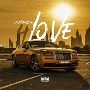 Searching 4 Love (Explicit)