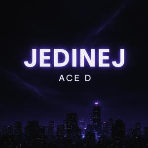 Jedinej (Explicit)