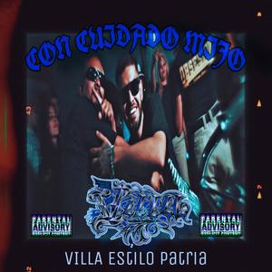 Con Cuidado Mijo (Explicit)