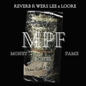 MPF (Money Power Fame)