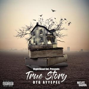 True Story (Explicit)