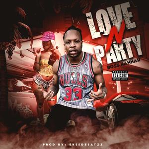 Love N Party (Explicit)