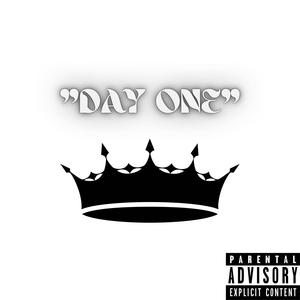 Day One (feat. Blake Go Wavy) [Explicit]