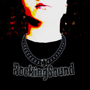 Rocking Sound (Explicit)