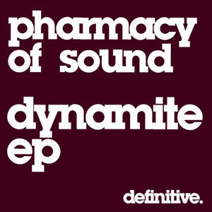 Dynamite EP