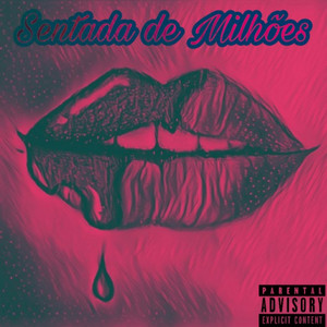Sentada de Milhões (Speed Up) (Explicit)