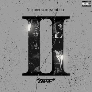 Two (feat. Huncho Ki) [Explicit]