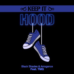 Keep It Hood (feat. TMG)