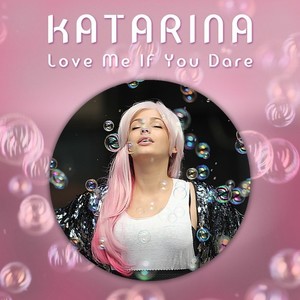 Love Me If You Dare