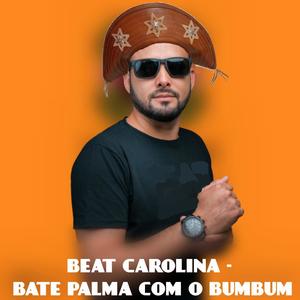 BEAT CAROLINA (BATE PALMA COM O BUMBUM) (feat. Mc Rd & Mc Pipokinha)