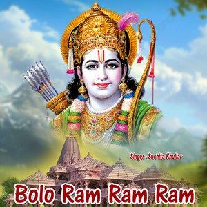 Bolo Ram Ram Ram