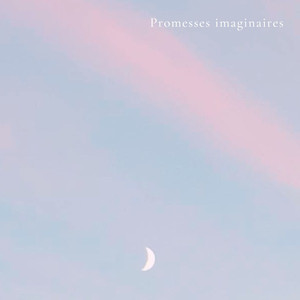 Promesses imaginaires