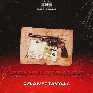 Bendiciones(feat. C Flow)