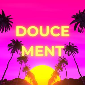 DOUCEMENT (Explicit)