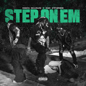 Step on Em (Explicit)