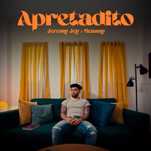 Apretadito (Explicit)