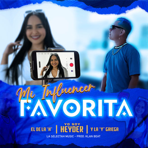 Mi Influencer Favorita