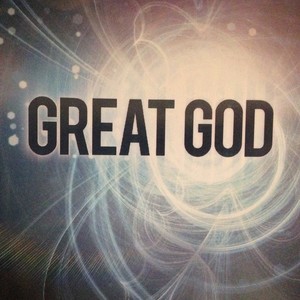 Great God