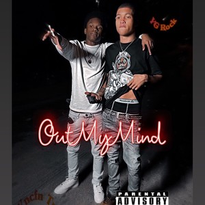 Out My Mind (feat. YNCFN Ty) (Explicit)