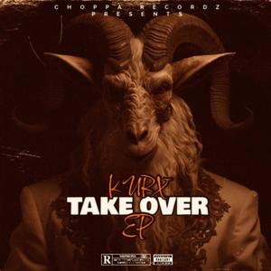 Take Over EP (Explicit)