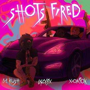 SHOTS FIRED! (feat. XION90K & Lazy3x) (Explicit)