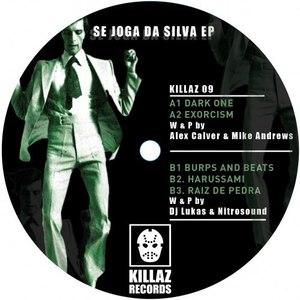 Se Joga da Silva EP (Killaz 009)