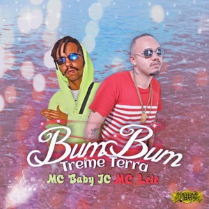 Bumbum Treme Terra (Explicit)