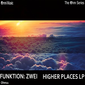 The Ohm Series: Higher Places LP