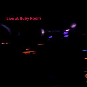 Live @ Ruby Room 1/26