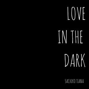 Love in the Dark