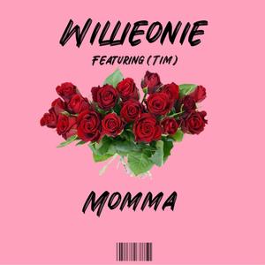 Momma (feat. Tim)