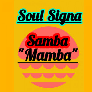 Samba Mamba