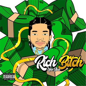 Rich ***** (Explicit)