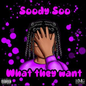 What They Want (Explicit)